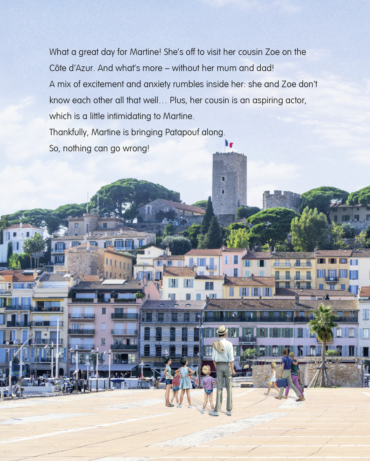 Martine visits the Côte d'Azur