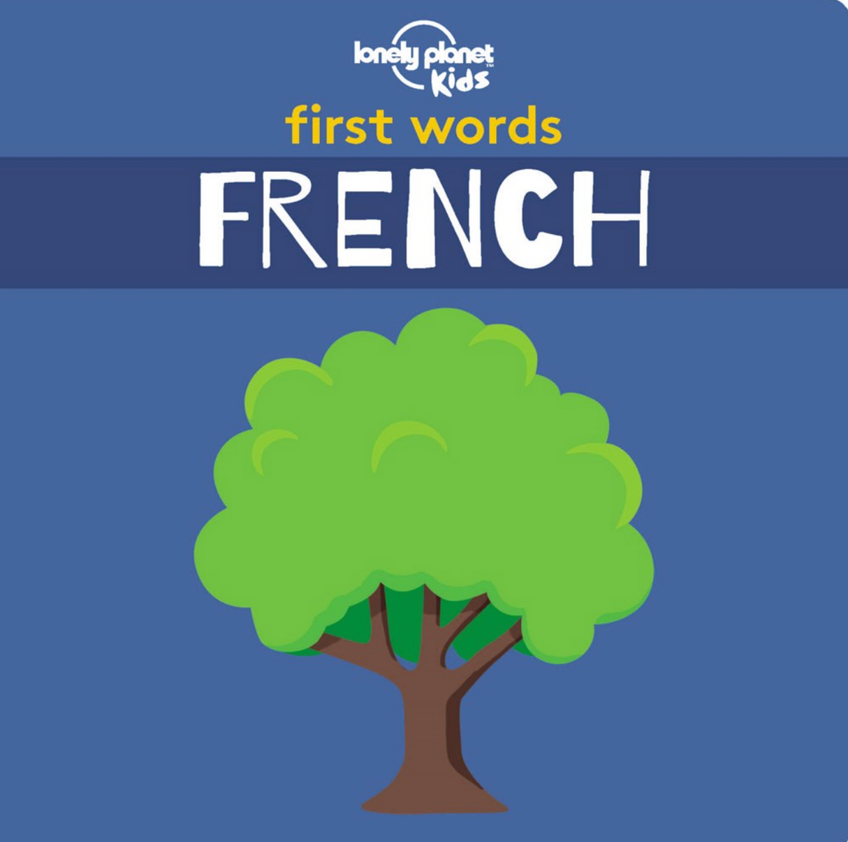 Kids First French Words - Lonely Planet