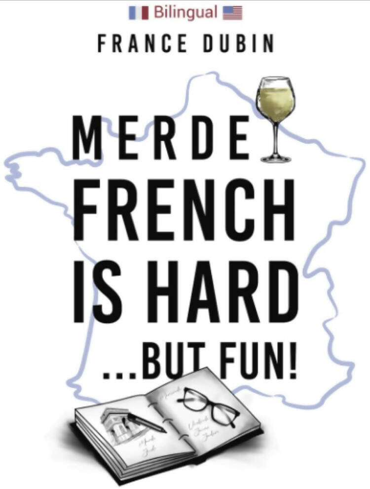 Merde: A Story In Easy French with Translation (The Merde Trilogy)