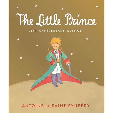 Little Prince: Includes the History and Making of the Classic Story - Hardcover