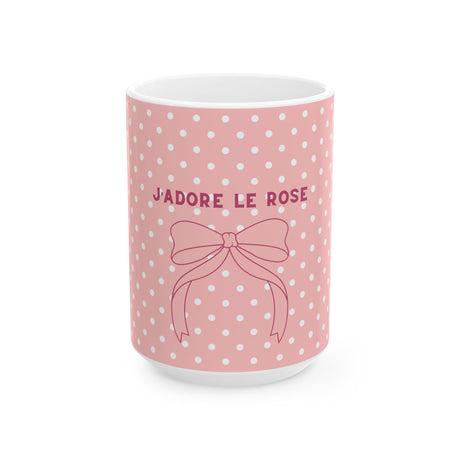 J'adore le rose | I LOVE PINK Ceramic Mug