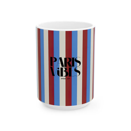 Paris Vibes Spark Joy Striped Ceramic Mug (11oz & 15oz)