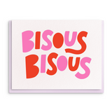 Bisous Bisous  Greeting Card