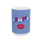 Femme Kiss Ceramic Mug, Sky Blue