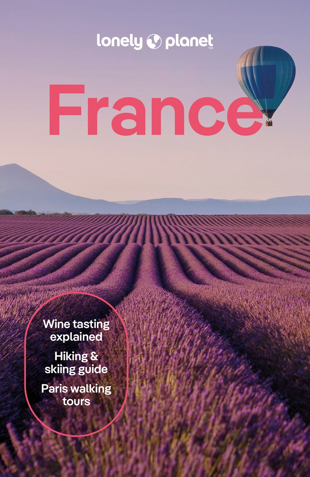 France Travel Guide Lonely Planet (Newest Edition)