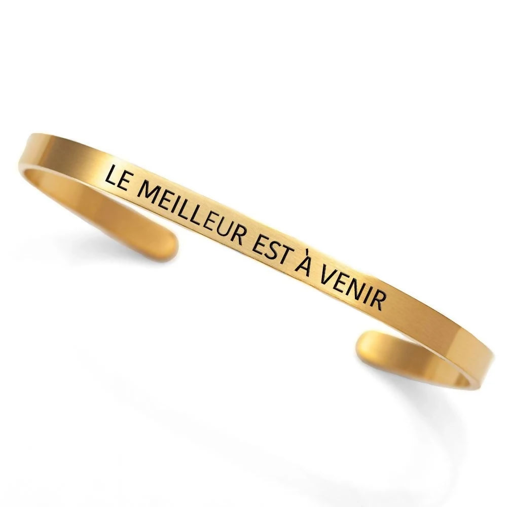 LE MEILLEUR EST A VENIR Cuff