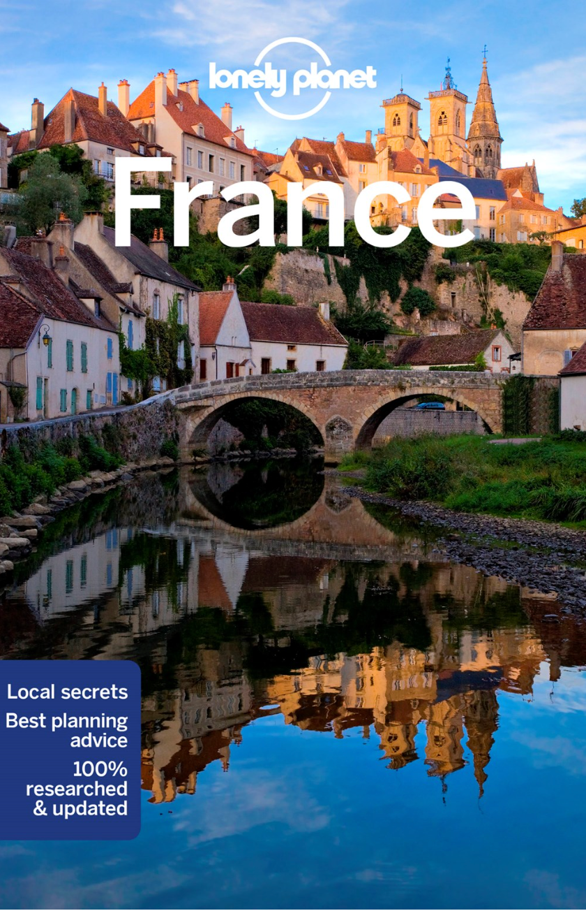 France Travel Guide Lonely Planet (Newest Edition)