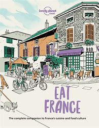 Eat France - Lonely Planet