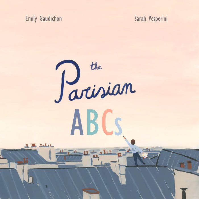 the cover of The Parisian ABCs book by Emily Gaudichon