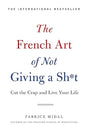 Book cover of 'The French Art of Not Giving a Sh*t' with red and blue text on a white background.