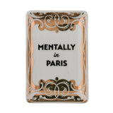 Mentally in Paris Set