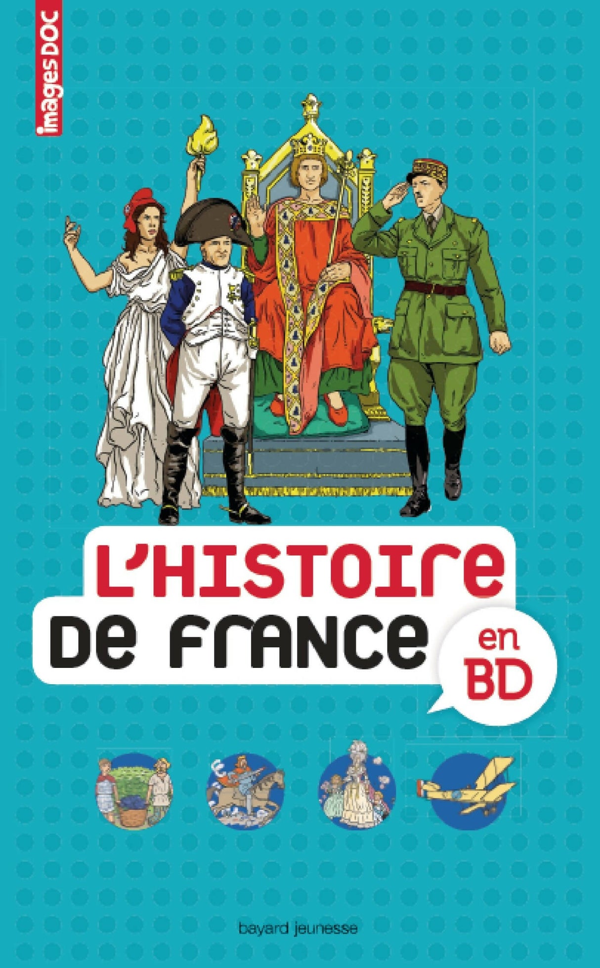 Histoire de France en BD - Bayard