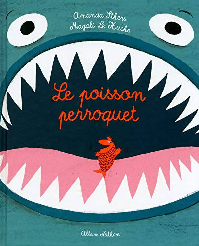 Le poisson perroquet - Editions Nathan