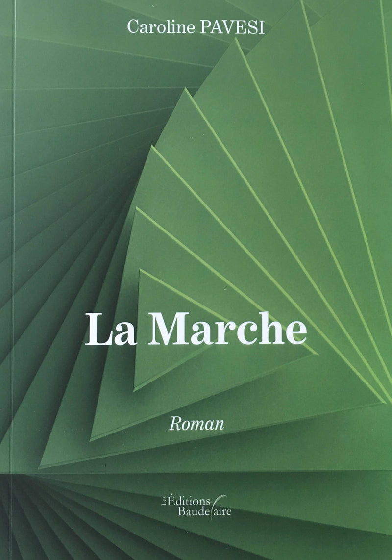 LA MARCHE - Caroline Pavesi